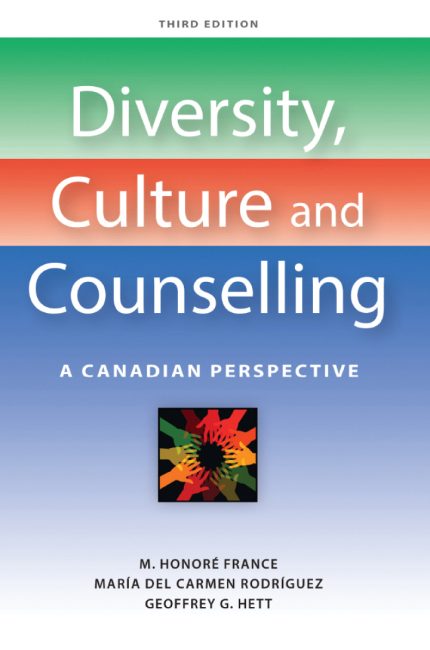 Diversity Culture and Counselling, A Canadian Perspective 3rd Edition