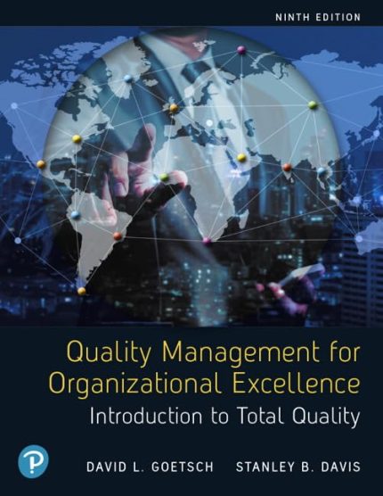 Quality Management For Organizational Excellence Introduction To Total Quality 9th Edition By David Goetsch