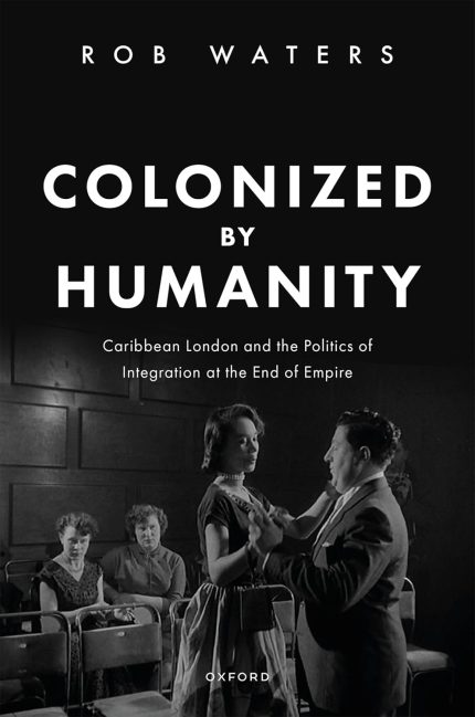 Colonized by Humanity 1st Edition By Dr Rob Waters