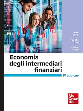 Economia degli intermediari finanziari 4th Edition By Loris Nadotti, Claudio Porzio, Daniele Previati