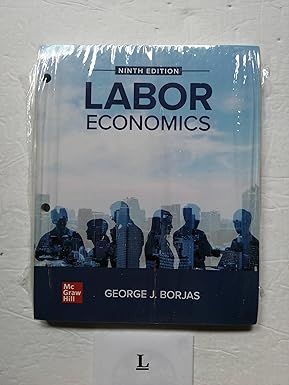 Economics 9th Edition By George J. Borjas