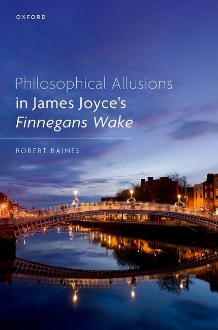 Philosophical Allusions in James Joyce's Finnegans Wake 1st Edition