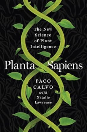 Planta Sapiens 1st Edition By Paco Calvo