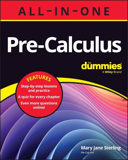Pre Calculus All In One 1st Edition By Mary Jane Sterling