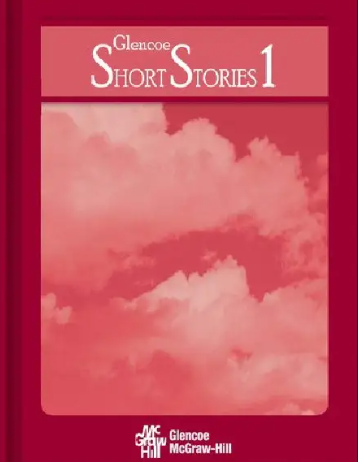 EBook For Glencoe Short Stories 1st Edition By Jeffrey D. Wilhelm et al