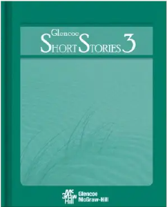 Glencoe Short Stories 3rd Edition By Jeffrey D. Wilhelm et al