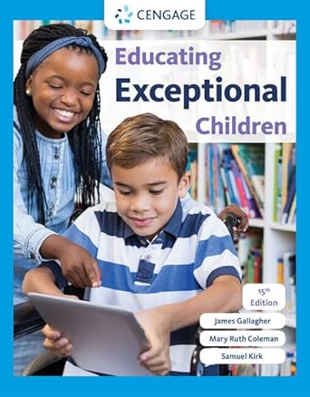 Educating Exceptional Children 15th Edition By Samuel Kirk
