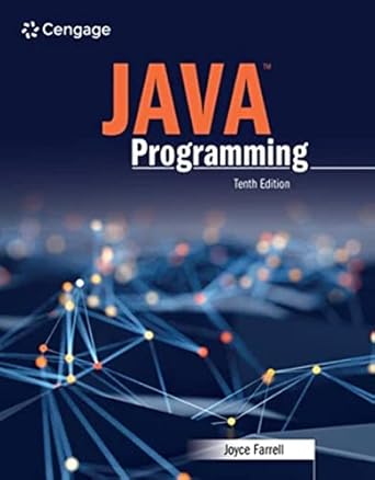 Java Programming 10th Edition By Joyce Farrell