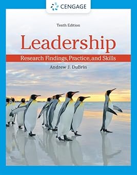Leadership Research Findings Practice and Skills 10th Edition
