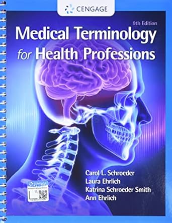 Medical Terminology for Health Professions 9th Edition