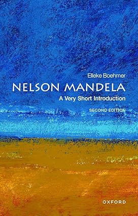 Nelson Mandela A Very Short Introduction 2nd Edition