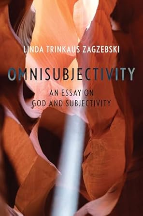 Omnisubjectivity 1st Edition By Linda Trinkaus Zagzebski