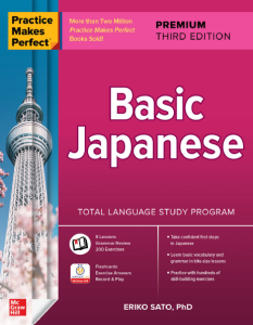 Practice Makes Perfect Basic Japanese 3rd Edition