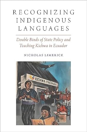 Recognizing Indigenous Languages 1st Edition By Nicholas Limerick