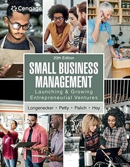 Small Business Management Launching & Growing Entrepreneurial Ventures 20th Edition By Justin G. Longenecker