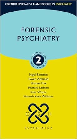 eBook For Forensic Psychiatry 2nd Edition By Nigel Eastman