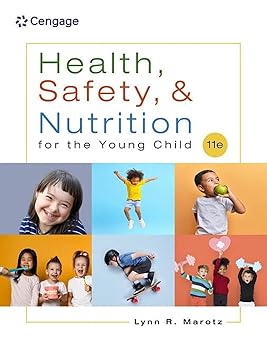 eBook For Health, Safety, and Nutrition for the Young Child 11th Edition By Lynn R Marotz