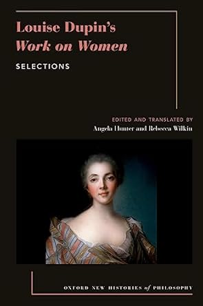 eBook For Louise Dupin's Work on Women 1st Edition By Angela Hunter Rebecca Wilkin