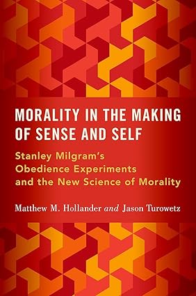 eBook For Morality in the Making of Sense and Self 1st Edition By Matthew Hollander