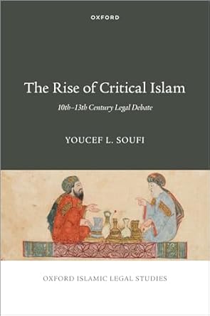 eBook For The Rise of Critical Islam 1st Edition By Youcef Soufi