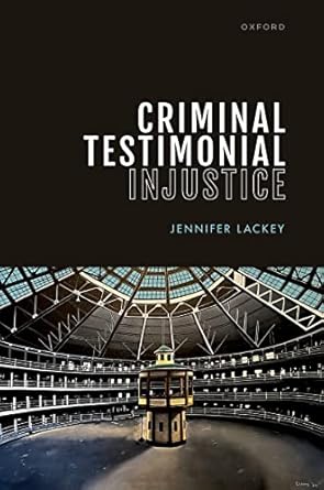 eBook For Criminal Testimonial Injustice 1st Edition