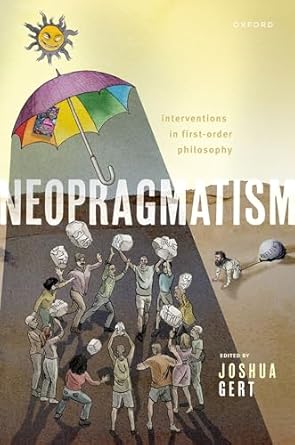 eBook For Neopragmatism 1st Edition By Joshua Gert