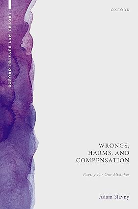 eBook For Wrongs, Harms, and Compensation Paying for our Mistakes 1st Edition